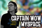 02Captain Wow's MySpace